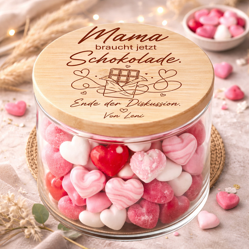 Personalisiertes Vorratsglas Mama braucht jetzt Schokolade Geschenk für Mama mit Name und Herz Süßigkeiten